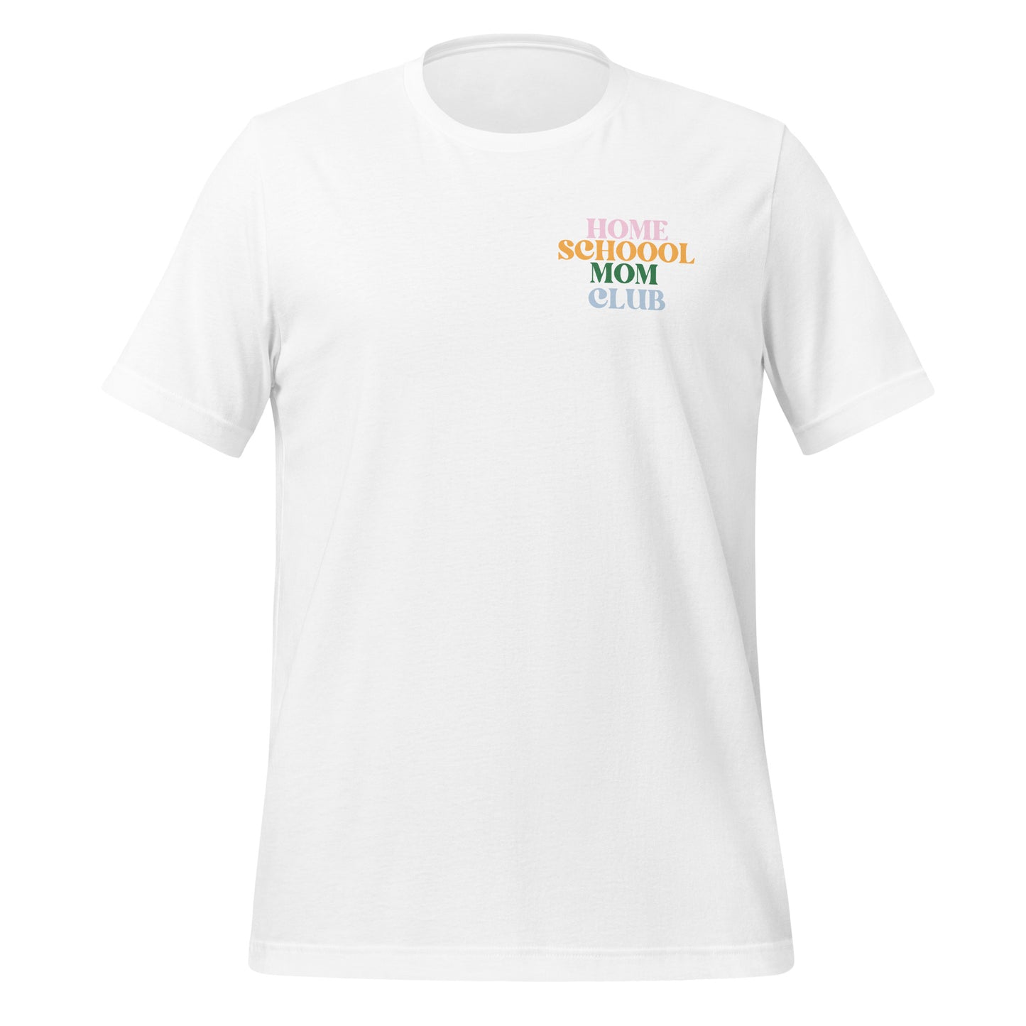 Homeschool Mom Club t-shirt